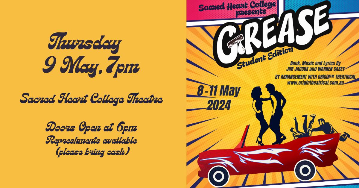  Grease Thursday 9 May